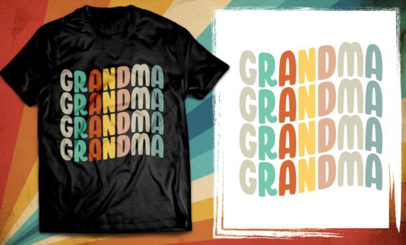 Grandma Typography Graphics for T-Shirt Designs