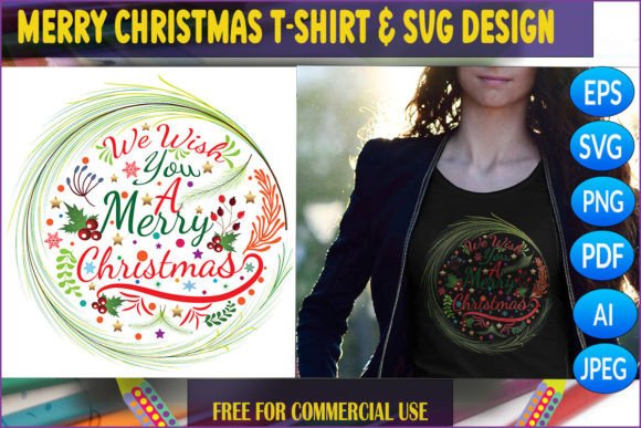 Merry Christmas SVG: Graphics for T-Shirt Designs