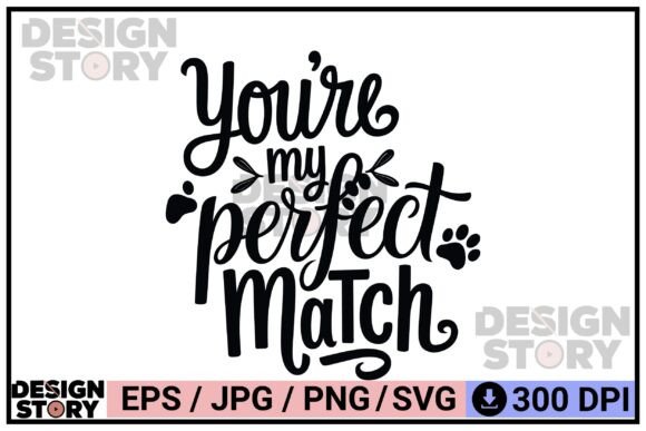 Perfect Match Love Sticker Design: Graphics for T-Shirt Designs