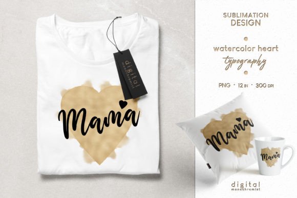 Sublimation Clipart Mothers Day Mama Mom Graphics & T-Shirt Designs